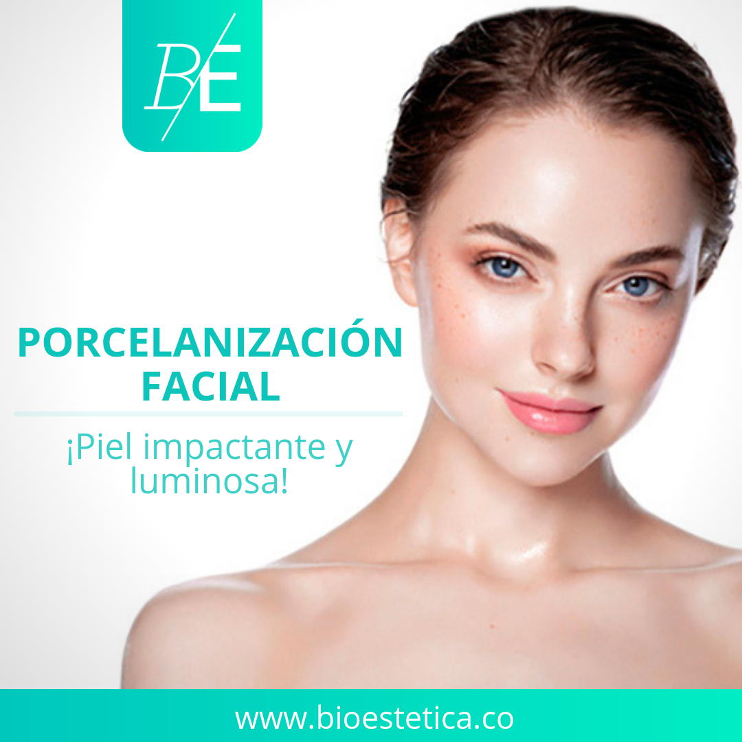Porcelanizacion Facial + Vital Skin